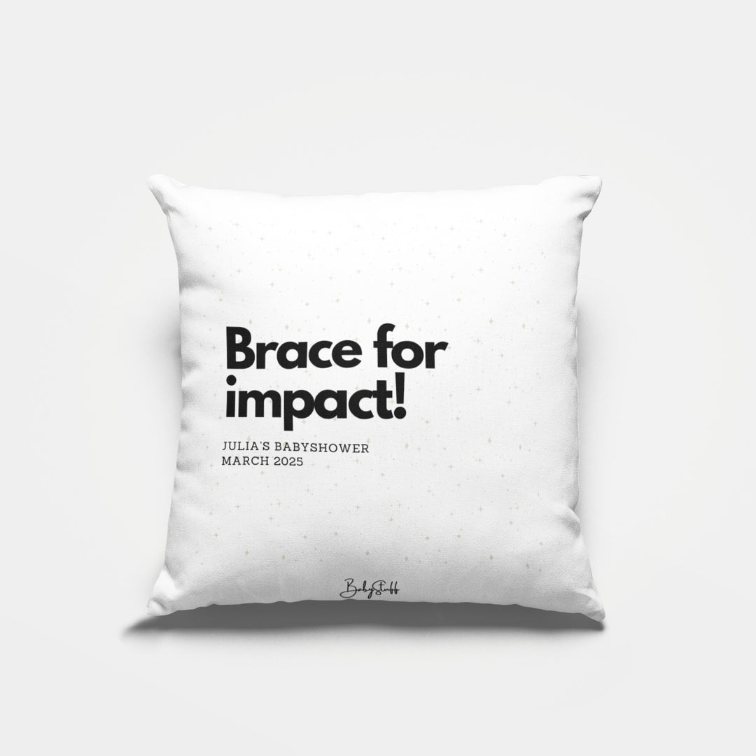 "Brace for Impact!" Cushion | Gifting & Nursery Cushions by  – ["Baby Shower","Cushion","Personalised"] from BabyStuff.com.mt