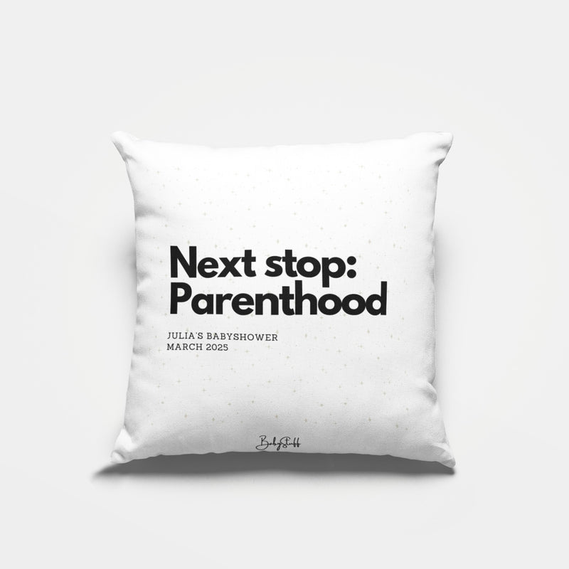 "Next Stop: Parenthood" Cushion | Gifting & Nursery Cushions by  – ["Baby Shower","Cushion","Personalised"] from BabyStuff.com.mt
