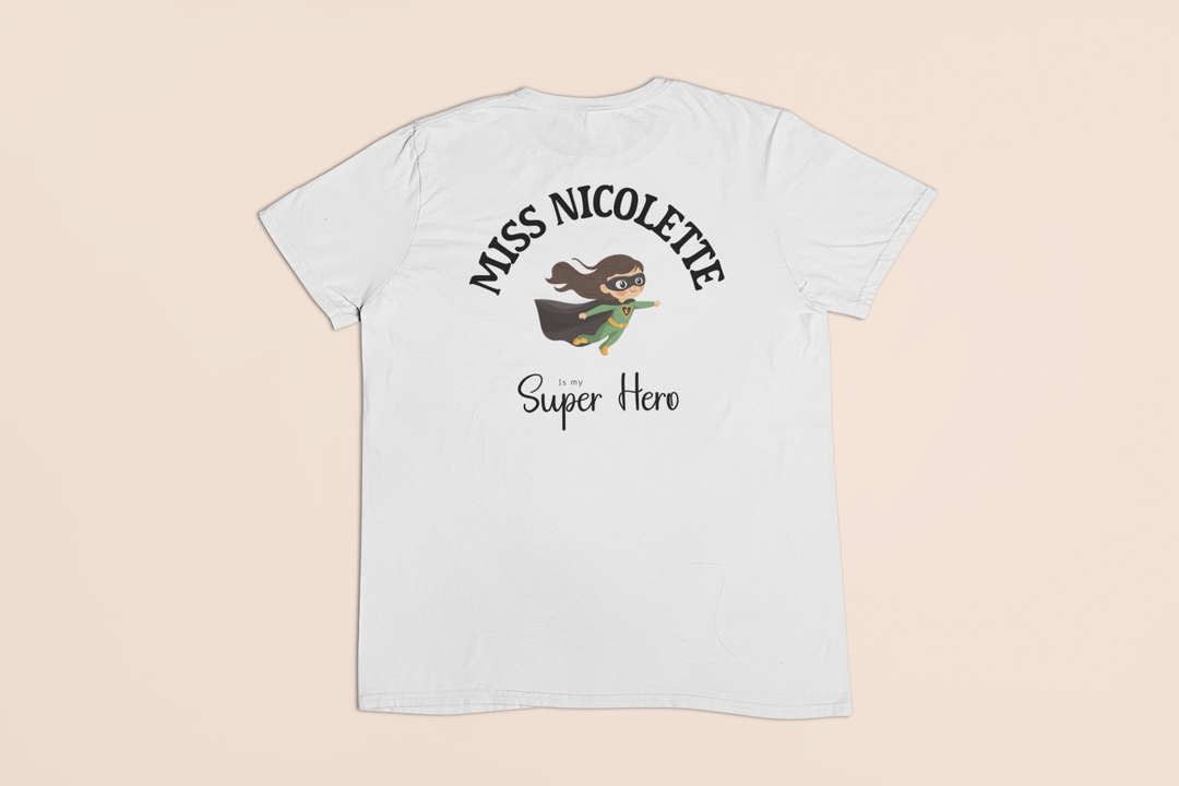My Teacher is a Super Hero T-shirt